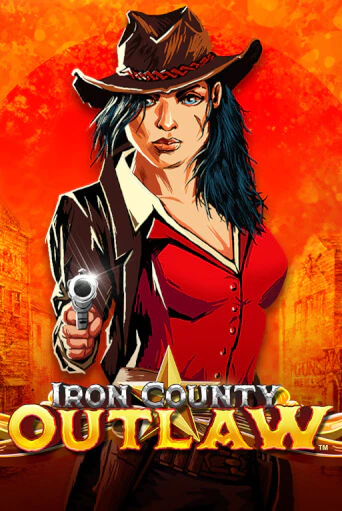 Iron County Outlaw™ бесплатная демо игра онлайн казино | Покер Дом