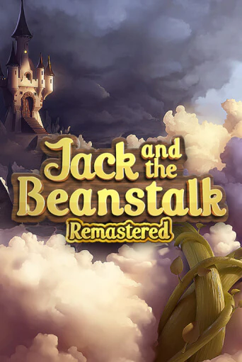 Jack and the Beanstalk Remastered бесплатная демо игра онлайн казино | Покер Дом