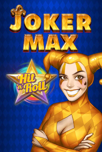 Joker Max: Hit 'n' Roll бесплатная демо игра онлайн казино | Покер Дом