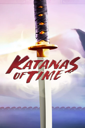 Katanas of Time бесплатная демо игра онлайн казино | Покер Дом