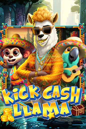 Kick Cash Llama бесплатная демо игра онлайн казино | Покер Дом