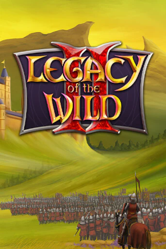 Legacy of the Wilds 2 бесплатная демо игра онлайн казино | Покер Дом