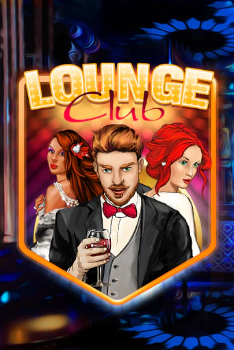 Lounge Club бесплатная демо игра онлайн казино | Покер Дом