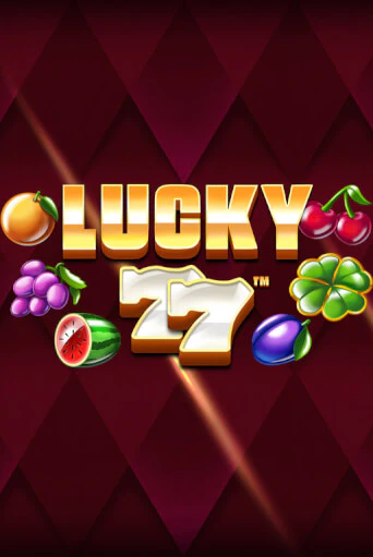 Lucky 77 бесплатная демо игра онлайн казино | Покер Дом