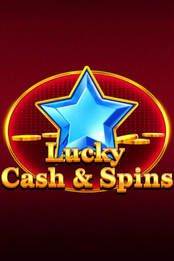 Lucky Cash And Spins бесплатная демо игра онлайн казино | Покер Дом