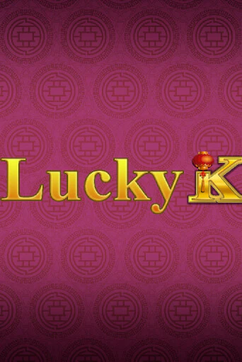 Lucky K бесплатная демо игра онлайн казино | Покер Дом