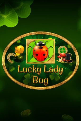 Lucky Lady Bug бесплатная демо игра онлайн казино | Покер Дом