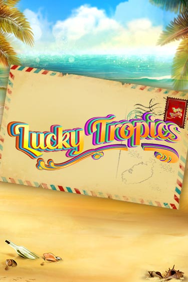 Lucky Tropics бесплатная демо игра онлайн казино | Покер Дом