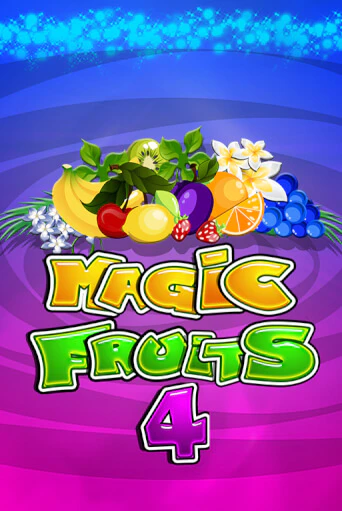 Magic Fruits 4 бесплатная демо игра онлайн казино | Покер Дом