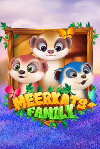 Meerkats' Family бесплатная демо игра онлайн казино | Покер Дом