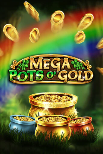 Mega Pots O'Gold бесплатная демо игра онлайн казино | Покер Дом