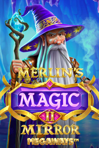 Merlin's Magic Mirror Megaways бесплатная демо игра онлайн казино | Покер Дом