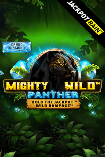 Mighty Wild: Panther Grand Diamond Edition JackpotRain бесплатная демо игра онлайн казино | Покер Дом