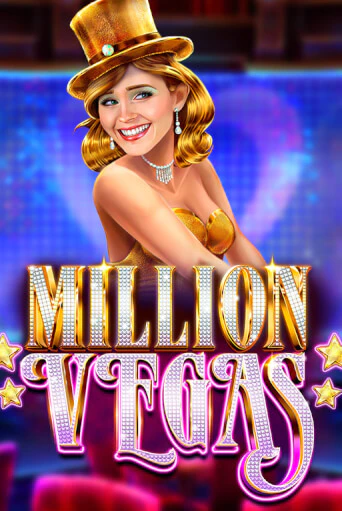 Million Vegas бесплатная демо игра онлайн казино | Покер Дом