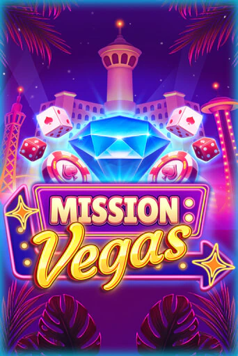 Mission Vegas бесплатная демо игра онлайн казино | Покер Дом