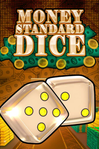 Money Standard Dice бесплатная демо игра онлайн казино | Покер Дом