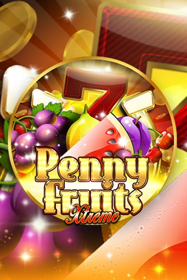 Penny Fruits Xtreme бесплатная демо игра онлайн казино | Покер Дом