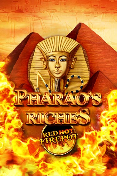 Pharaos Riches Red Hot Firepot бесплатная демо игра онлайн казино | Покер Дом