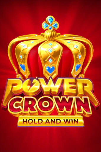 Power Crown: Hold and Win бесплатная демо игра онлайн казино | Покер Дом