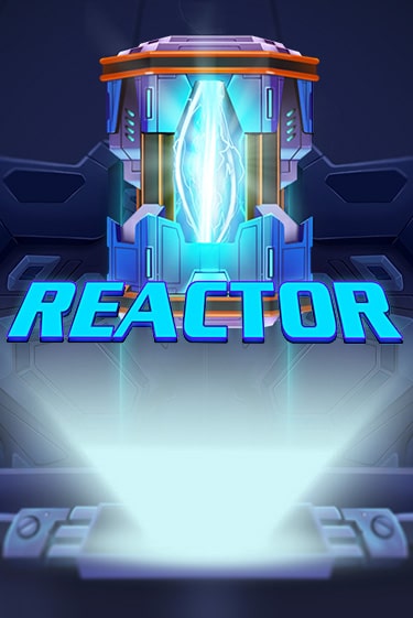 Reactor бесплатная демо игра онлайн казино | Покер Дом