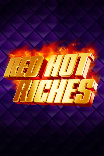 Red Hot Riches бесплатная демо игра онлайн казино | Покер Дом