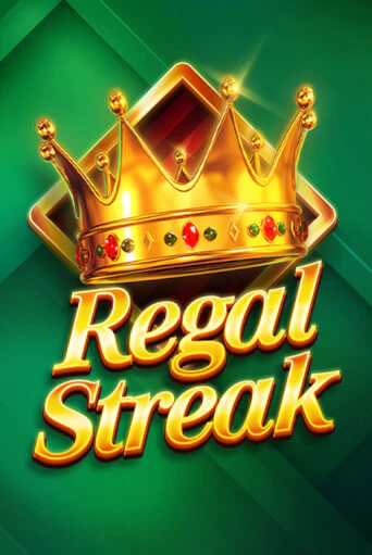 Regal Streak бесплатная демо игра онлайн казино | Покер Дом