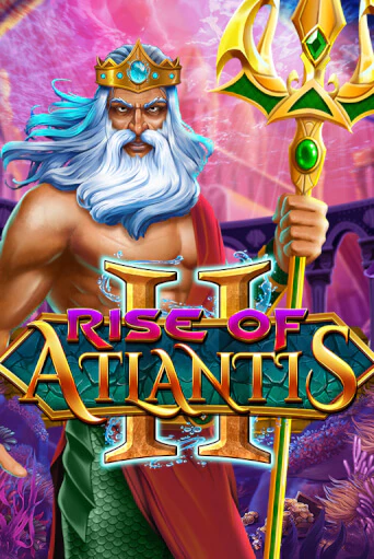 Rise of Atlantis 2 бесплатная демо игра онлайн казино | Покер Дом