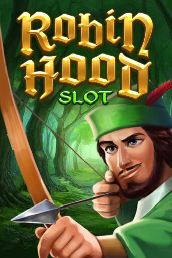 Robin Hood Slot бесплатная демо игра онлайн казино | Покер Дом