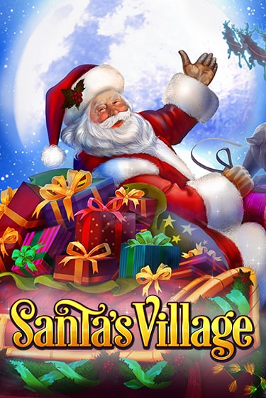 Santa's Village бесплатная демо игра онлайн казино | Покер Дом