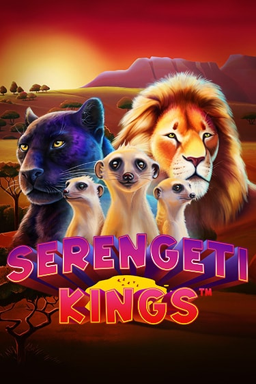 Serengeti Kings бесплатная демо игра онлайн казино | Покер Дом