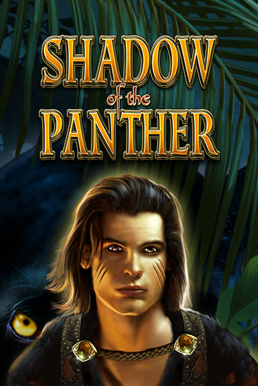 Shadow of the Panther бесплатная демо игра онлайн казино | Покер Дом