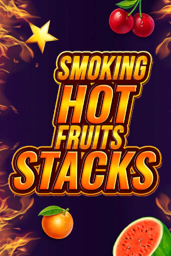 Smoking Hot Fruits Stacks бесплатная демо игра онлайн казино | Покер Дом