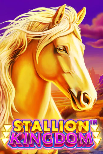 Stallion Kingdom™ бесплатная демо игра онлайн казино | Покер Дом