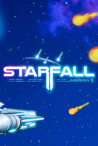 Starfall Mission бесплатная демо игра онлайн казино | Покер Дом