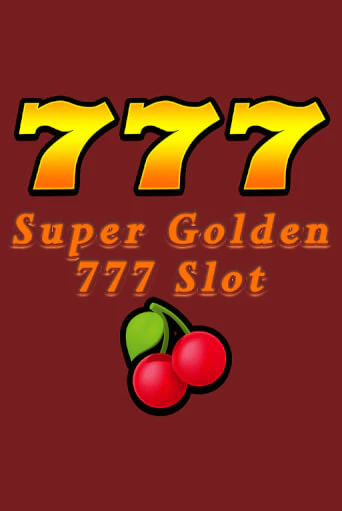 Super Golden 777 Slot бесплатная демо игра онлайн казино | Покер Дом