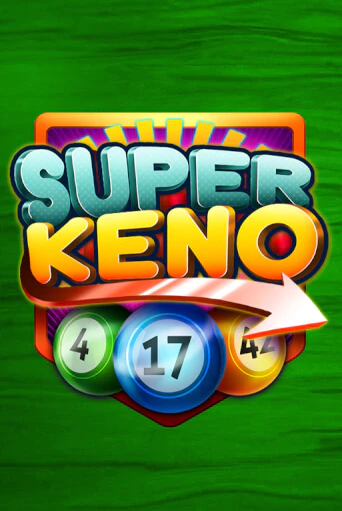 Super Keno бесплатная демо игра онлайн казино | Покер Дом