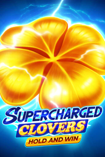 Supercharged Clovers: Hold and Win бесплатная демо игра онлайн казино | Покер Дом