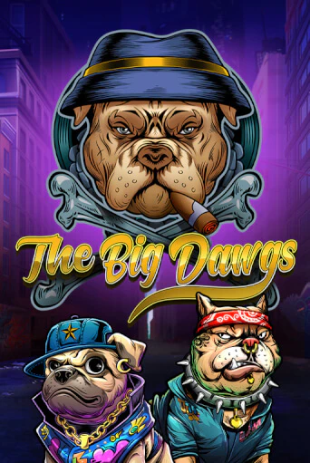 The Big Dawgs бесплатная демо игра онлайн казино | Покер Дом