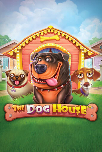 The Dog House бесплатная демо игра онлайн казино | Покер Дом