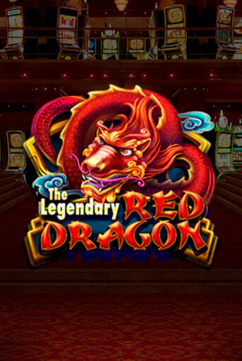 The Legendary Red Dragon бесплатная демо игра онлайн казино | Покер Дом