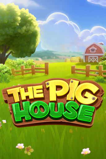 The Pig House бесплатная демо игра онлайн казино | Покер Дом