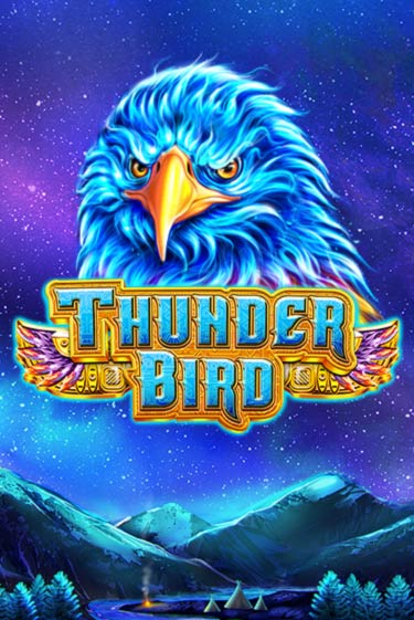 Thunder Bird бесплатная демо игра онлайн казино | Покер Дом