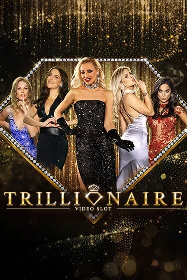 Trillionaire бесплатная демо игра онлайн казино | Покер Дом