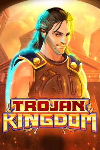 Trojan Kingdom бесплатная демо игра онлайн казино | Покер Дом