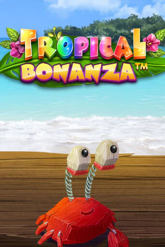 Tropical Bonanza™ бесплатная демо игра онлайн казино | Покер Дом