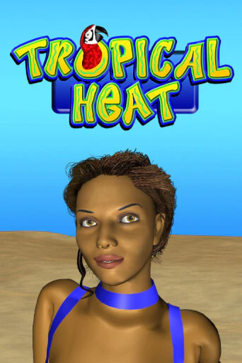 Tropical Heat бесплатная демо игра онлайн казино | Покер Дом