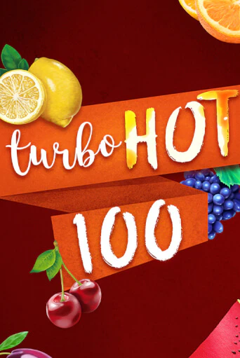 Turbo Hot 100 бесплатная демо игра онлайн казино | Покер Дом