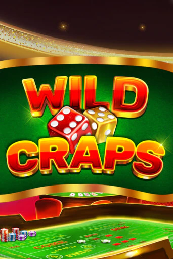 Wild Craps бесплатная демо игра онлайн казино | Покер Дом