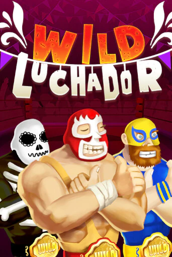 Wild Luchador бесплатная демо игра онлайн казино | Покер Дом