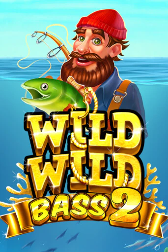 Wild Wild Bass 2 бесплатная демо игра онлайн казино | Покер Дом